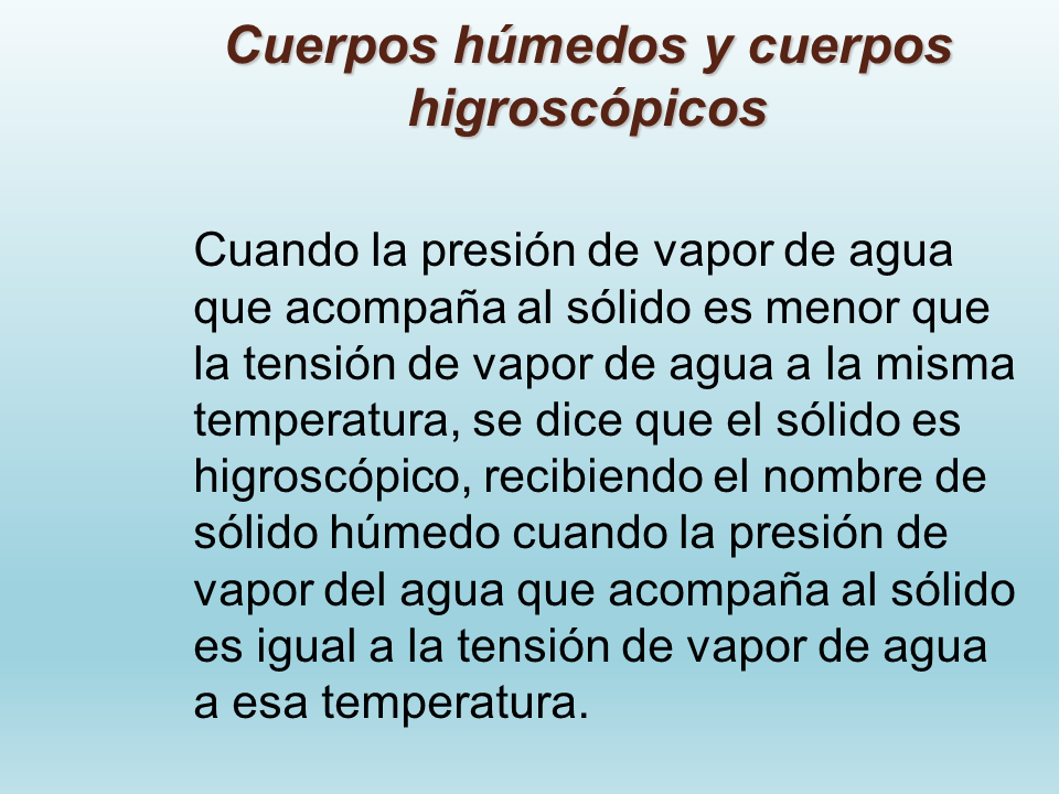 Que es higroscopico Que es higroscopico